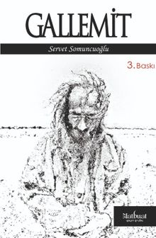 Gallemit - Servet Somuncuoğlu PDF İndir