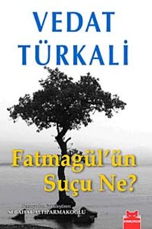 Fatmagül'ün Suçu Ne? - Vedat Türkali PDF İndir