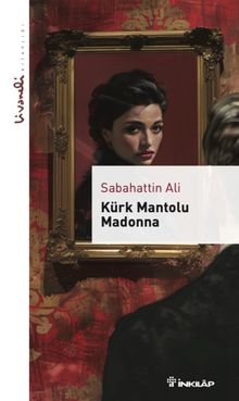 Kürk Mantolu Madonna  - Livaneli Kitaplığı PDF İndir