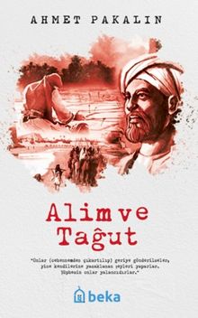 Alim ve Tağut - Ahmet Pakalın PDF İndir