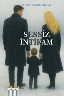 Sessiz İntikam - Zehra Mammedova PDF İndir