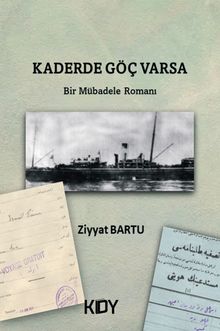 Kaderde Göç Varsa - Ziyyat Bartu PDF İndir