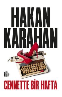 Cennette Bir Hafta - Hakan Karahan