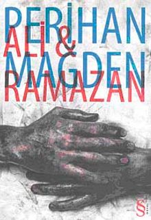 Ali and Ramazan - Perihan Mağden
