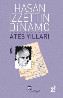 Ateş Yılları - Hasan İzzettin Dinamo PDF İndir