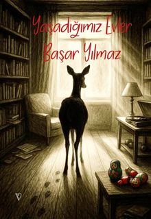 Yaşadığımız Evler - Başar  Yılmaz PDF İndir