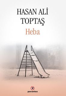 Heba - Hasan Ali Toptaş PDF İndir