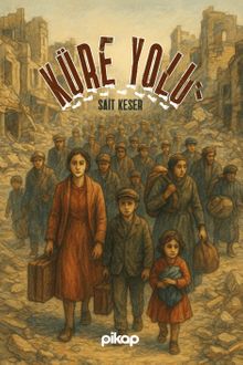 Küre Yolu - Sait Keser PDF İndir