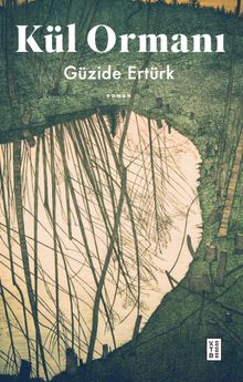 Kül Ormanı PDF İndir
