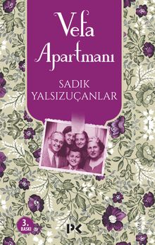 Vefa Apartmanı - Sadık Yalsızuçanlar