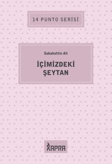 İçimizdeki Şeytan / 14 Punto Serisi - Sabahattin Ali PDF İndir