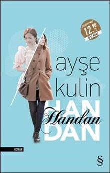 Handan - Ayşe Kulin