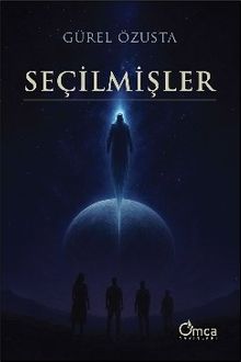 Seçilmişler - Gürel Özusta PDF İndir
