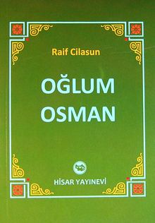 Oğlum Osman - Raif Cilasun PDF İndir