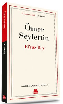 Efruz Bey - Ömer Seyfettin PDF İndir