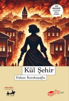 Kül Şehir - Hakan Karakaşoğlu PDF İndir
