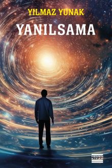 Yanılsama - Yılmaz Yunak