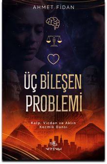Üç Bileşen Problemi - Ahmet Fidan PDF İndir