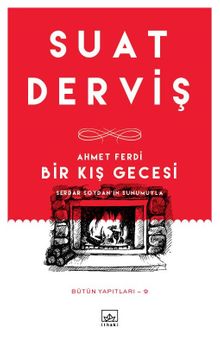 Ahmet Ferdi - Bir Kış Gecesi - Suat Derviş PDF İndir