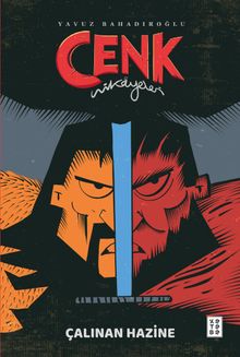 Cenk Hikayeleri / Çalınan Hazine - Yavuz Bahadıroğlu PDF İndir