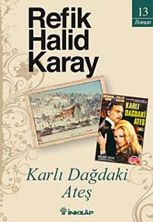 Karlı Dağdaki Ateş - Refik Halid Karay PDF İndir