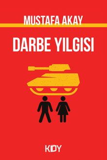 Darbe Yılgısı - Mustafa Akay PDF İndir