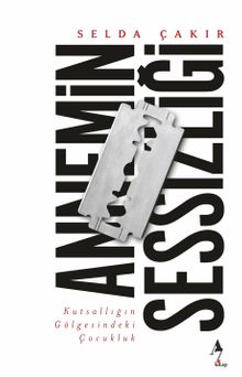 Annemin Sessizliği PDF İndir