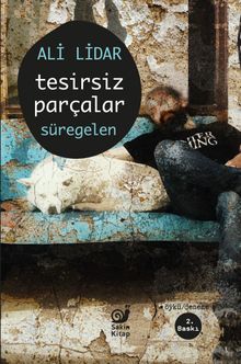 Tesirsiz Parçalar Süregelen - Ali Lidar PDF İndir