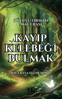 Kayıp Kelebeği Bulmak - Abdullah Özdemir PDF İndir