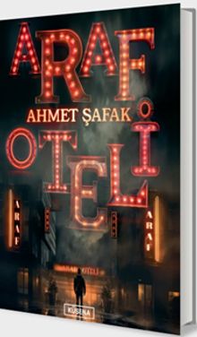 Araf Oteli - Ahmet Şafak PDF İndir