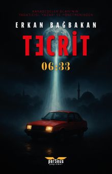 Tecrit / 06:33 - Erkan Bağbakan PDF İndir