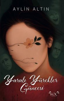 Yaralı Yürekler Güncesi - Aylin Altın PDF İndir