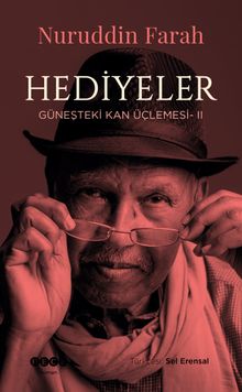 Hediyeler / Güneşteki Kan Üçlemesi II - Nuruddin Farah PDF İndir