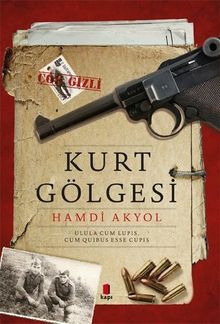 Kurt Gölgesi - Hamdi Akyol PDF İndir