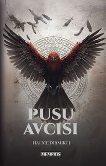 Pusu Avcısı / Berweuli Serisi 2 - Hatice Dırmıkcı PDF İndir