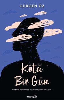 Kötü Bir Gün - Gürgen Öz PDF İndir