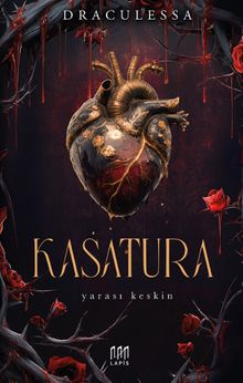 Kasatura  Yarası Keskin - Draculessa