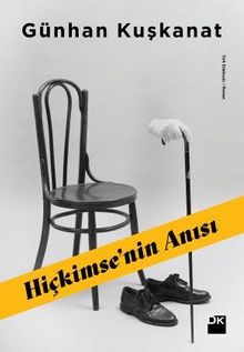 Hiçkimse'nin Anısı - Günhan Kuşkanat PDF İndir