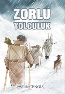 Zorlu Yolculuk - Salih Cengiz PDF İndir