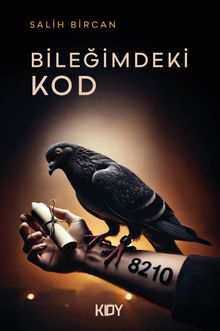 Bileğimdeki Kod - Salih Bircan PDF İndir