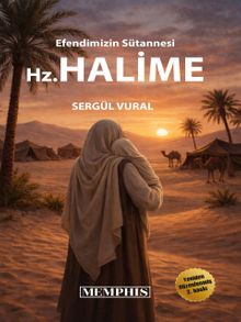 Hz. Halime  Efendimizin Sütannesi - Sergül Vural PDF İndir