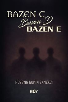 Bazen C, Bazen D, Bazen E - Hüseyin Bumin Ekmekci PDF İndir