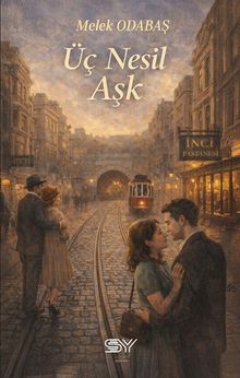 Üç Nesil Aşk PDF İndir