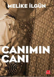Canımın Canı - Melike İlgün PDF İndir