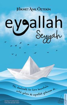 Eyvallah - Seyyah - Hikmet Anıl Öztekin
