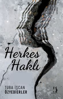 Herkes Haklı - Tuba İşcan Özyedierler