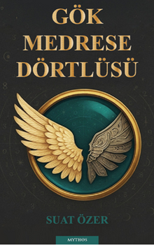 Gök Medrese Dörtlüsü - Suat Özer PDF İndir