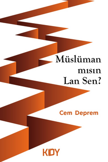 Müslüman mısın lan sen? - Cem Deprem PDF İndir