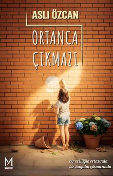 Ortanca Çıkmazı - Aslı Özcan PDF İndir
