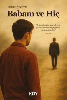 Babam ve Hiç - Serkan Kuyu PDF İndir